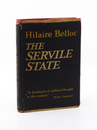 The Servile State. Hilaire Belloc
