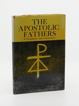 The Apostolic Fathers: A Translation and Commentary. Robert M. Grant, Holt H. Graham