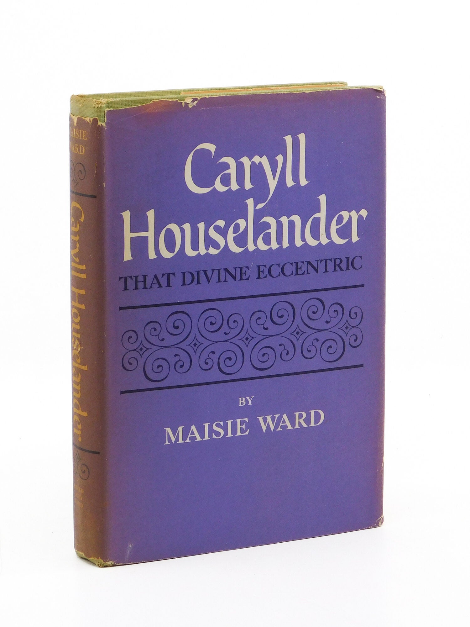 Houselander Caryll Houselander: That Divine Eccentric | Maisie Ward
