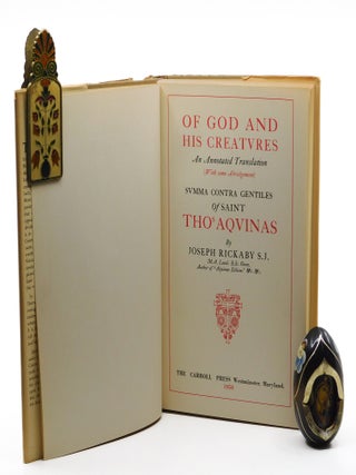 Of God and His Creatures: An Annotated Translation of the Summa Contra Gentiles