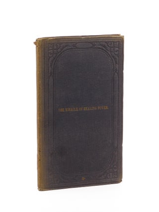 The Miracle of Healing Power. D. D Thomas Williamson Piele
