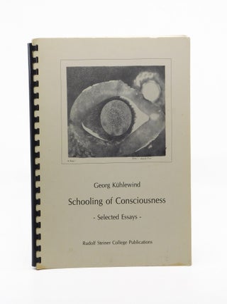 Schooling of Consciousness. Georg Kuhlewind