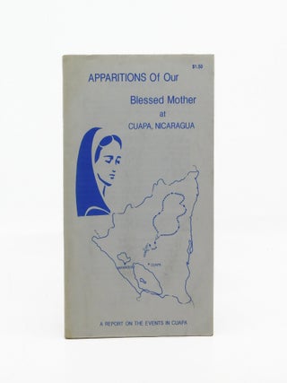 Apparitions of Our Blessed Mother in Cuapa, Nicaragua. Bernardo Martinez, Bishop Pablo Antonio Vega