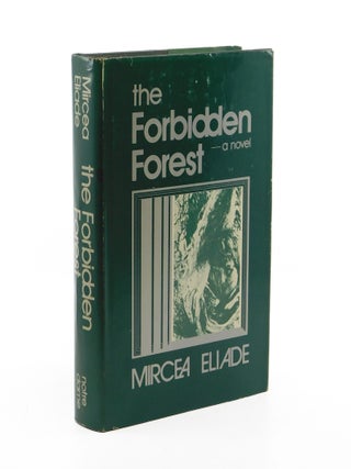 The Forbidden Forest. Mircea Eliade