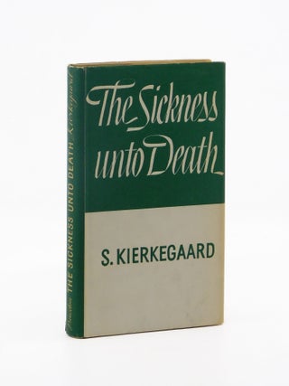 The Sickness Unto Death. Soren Kierkegaard