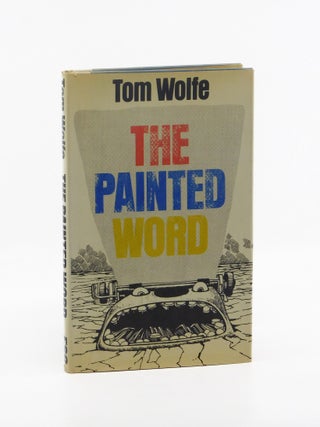 The Painted Word. Tom Wolfe