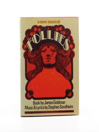 Follies. James Goldman, Stephen Sondheim