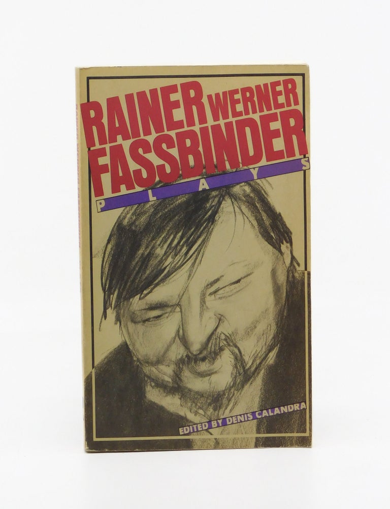 Plays. Rainer Werner Fassbinder.