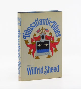 Transatlantic Blues. Wilfrid Sheed