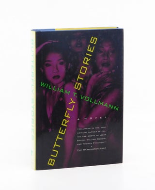 Butterfly Stories. William T. Vollmann