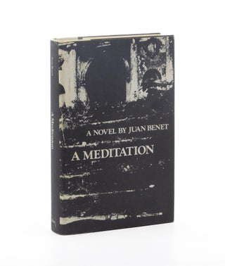 A Meditation. Juan Benet