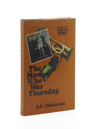 The Man Who Was Thursday: A Nightmare. G K. Chesterton