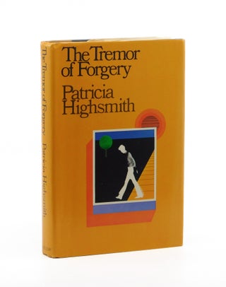 The Tremor of Forgery. Patricia Highsmith