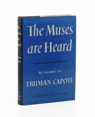 The Muses are Heard. Truman Capote