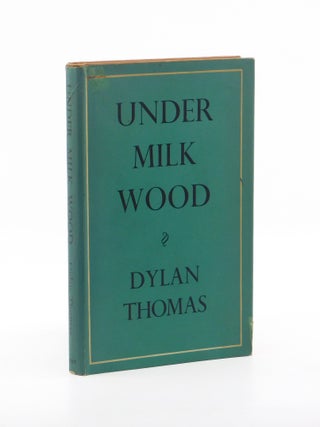 Under Milk Wood. Dylan Thomas