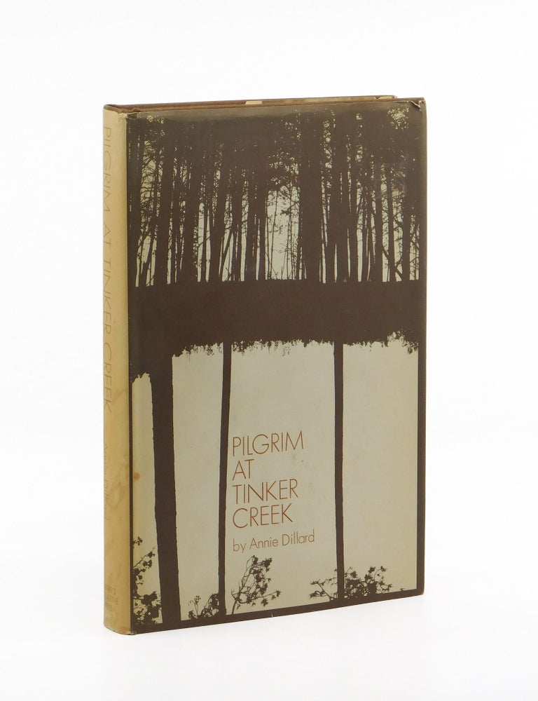 Pilgrim at Tinker Creek. Annie Dillard.