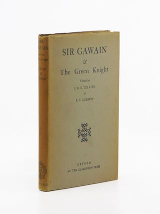 Sir Gawain and the Green Knight. J R. R. Tolkien, E V. Gordon