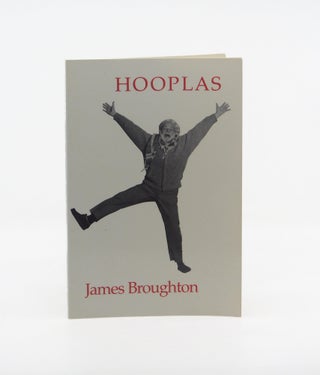 Hooplas: Odes for Odd Occasions 1956-1986. James Broughton