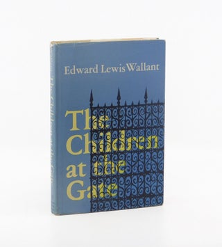 The Children at the Gate. Edward Lewis Wallant