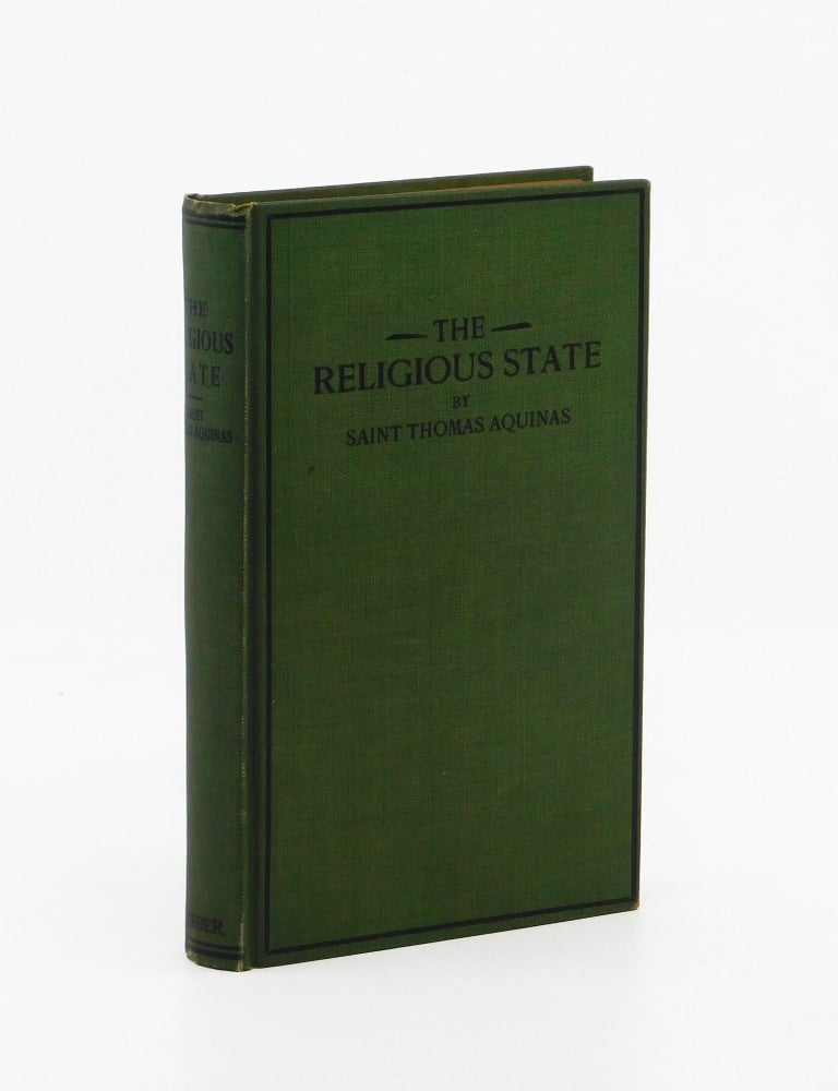 The Religious State. Saint Thomas Aquinas.