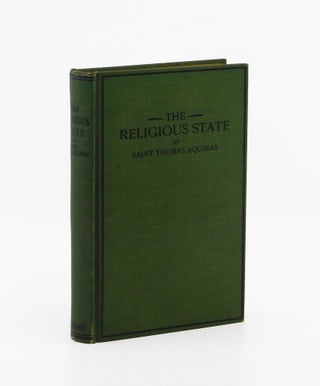 The Religious State. Saint Thomas Aquinas