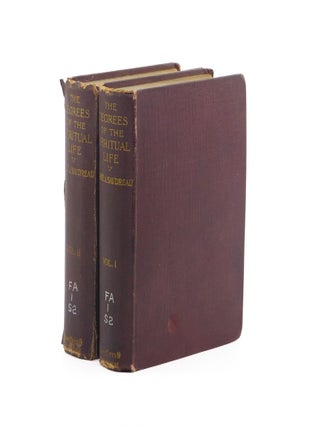 The Degrees of the Spiritual Life: A Method of Directing Souls According to their Progress in...