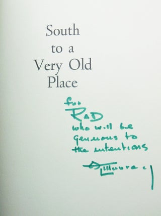 South to a Very Old Place