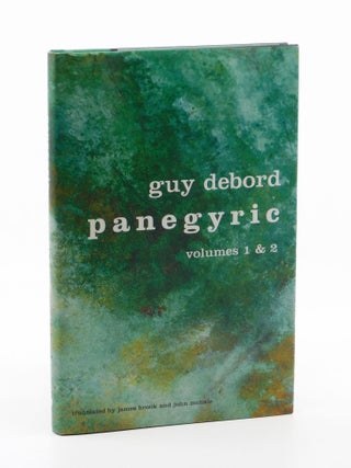 Panegyric Volumes 1 & 2. Guy Debord