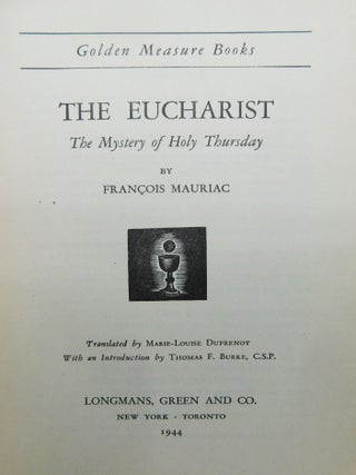 The Eucharist: The Mystery of Holy Thursday