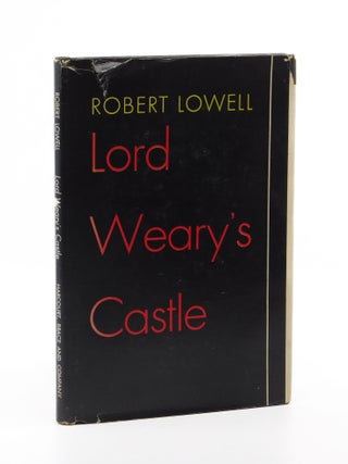 Lord Weary’s Castle. Robert Lowell