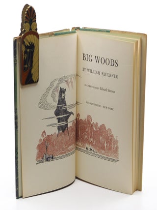 Big Woods: The Hunting Stories of William Faulkner