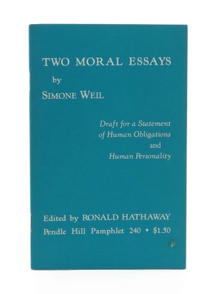 Two Moral Essays. Simone Weil