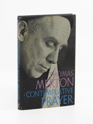 Contemplative Prayer. Thomas Merton