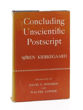 Concluding Unscientific Postscript. Soren Kierkegaard