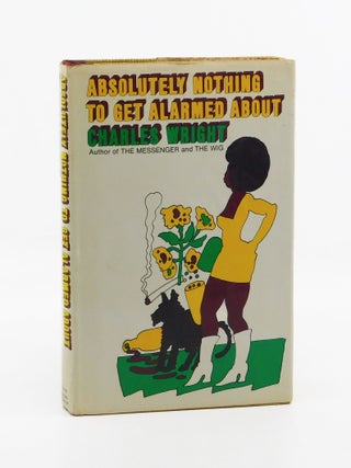 Absolutely Nothing To Get Alarmed About. Charles Wright