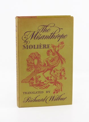 The Misanthrope. Moliere, Richard Wilbur