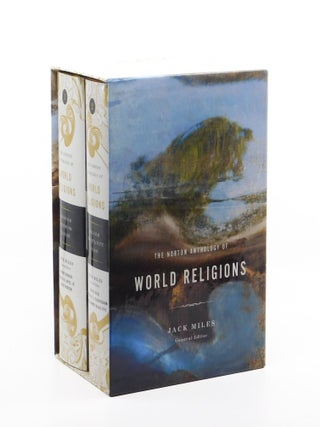 The Norton Anthology of World Religions. Jack Miles, Wendy Doniger