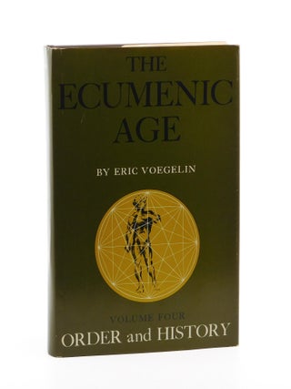 The Ecumenic Age. Eric Voegelin