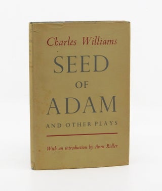 Seed of Adam and Other Plays. Charles Williams